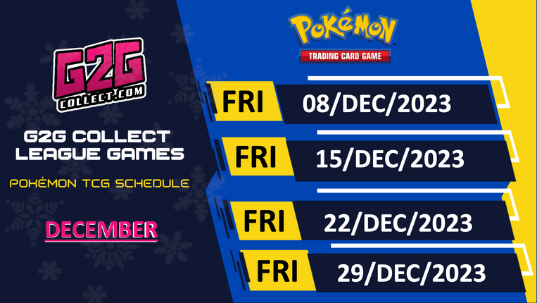 G2G Collect League Games - Pokémon Trading Card Game - December